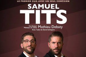Samuel Tits : l’humoriste liégeois qui sème la « Confusion »