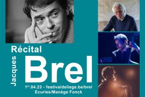 « L’univers de Brel m’a profondément marqué »