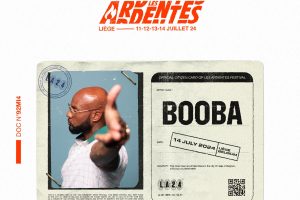 Booba aux Ardentes !