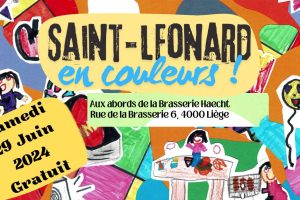 « Saint-Léonard en couleurs », c’est le secret du bonheur